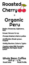 Load image into Gallery viewer, Organic Peru