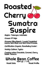 Load image into Gallery viewer, Sumatra Suspire